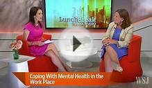 Coping With Mental-Health Issues in the Workplace
