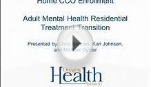 Home CCO Enrollment (Adult Mental Health Residential