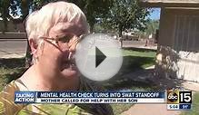 Mental health check turns into Phoenix police stand off