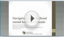 Navigating Early Childhood Mental Health Systems in Colorado