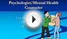 Psychologist/Mental Health Counselor