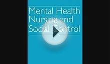 Read Mental Health Nursing and Social Control Ebook Free